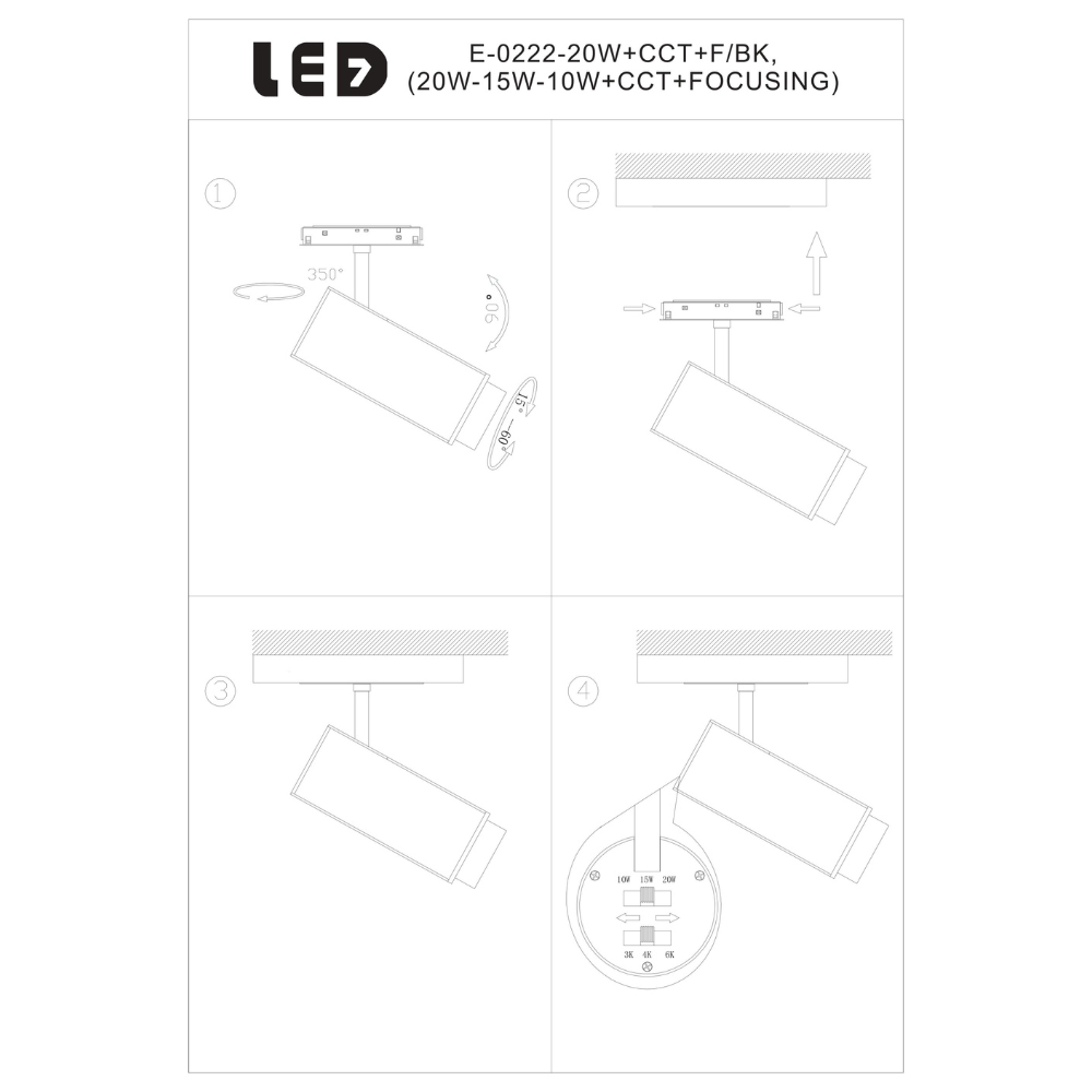 Projetor LED monofásico 10W+15W+20W CCT C/ FOCUSING 24º IP20 LED7